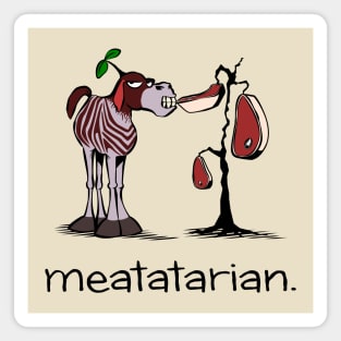 Funny Meatatarian Animal Meat Eating Magnet